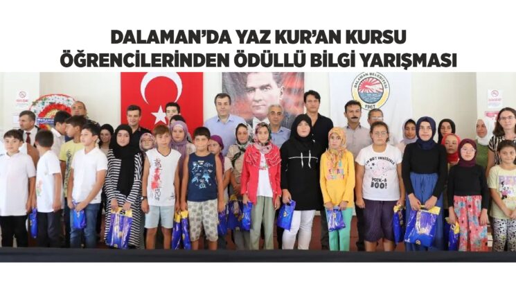 DALAMAN’DA YAZ KUR’AN KURSU ÖĞRENCİLERİNDEN ÖDÜLLÜ BİLGİ YARIŞMASI