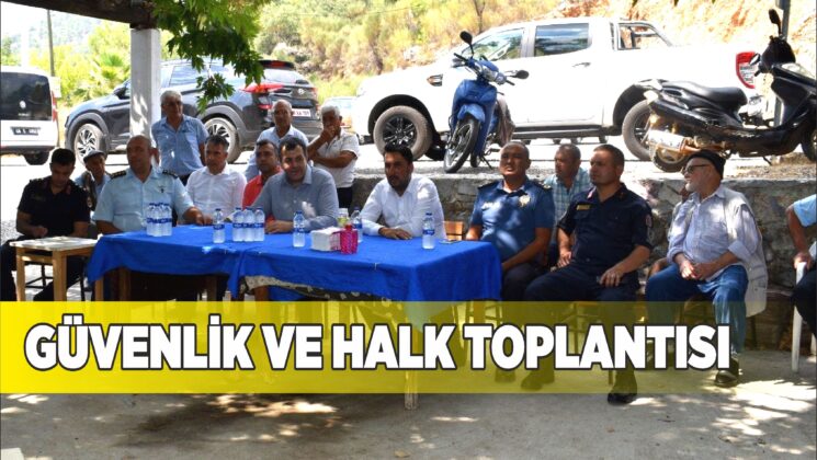 GÜVENLİK VE HALK TOPLANTISI