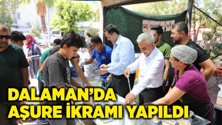 DALAMAN’DA AŞURE İKRAMI YAPILDI