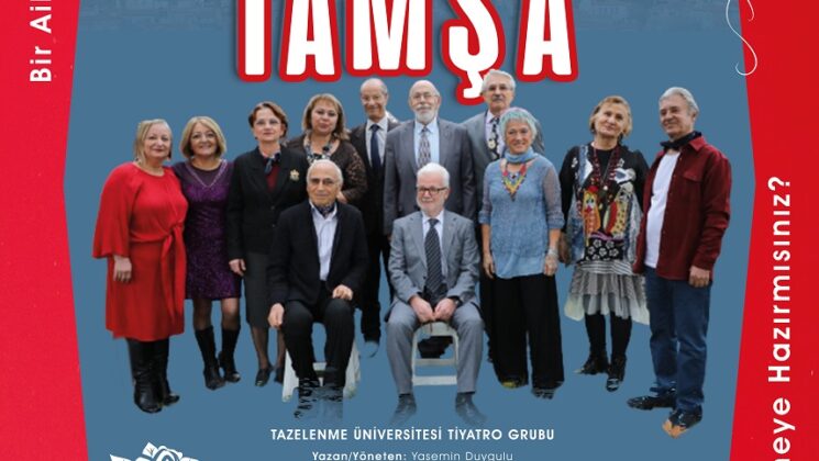 “Mısmıtıl Tamşa” tiyatro severlerler buluşuyor
