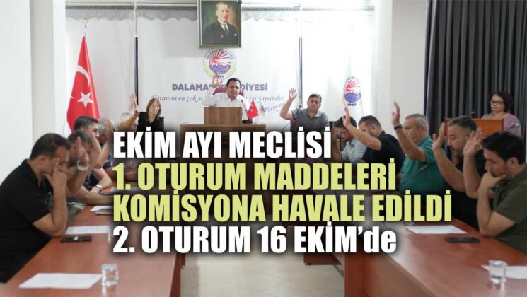 EKİM AYI MECLİS TOPLANTISININ İLK OTURUMU YAPILDI