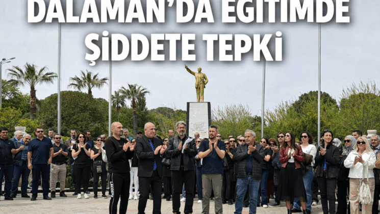Dalaman’da Eğitimde Şiddete Tepki: Sendikalar Alanlara İndi